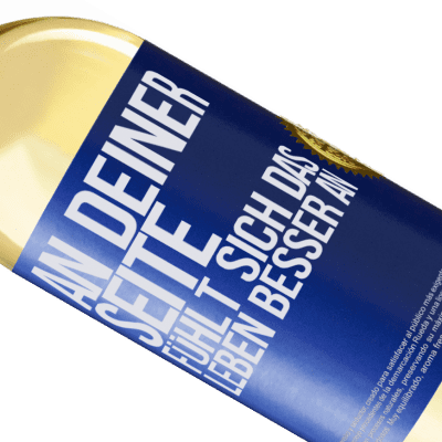 Einzigartige und Persönliche Ausdrücke. «An deiner Seite fühlt sich das Leben besser an» WHITE Ausgabe