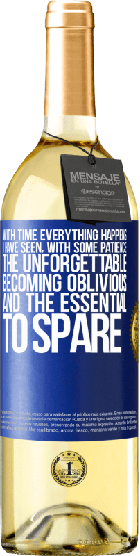29,95 € | 白葡萄酒 WHITE版 随着时间的流逝，一切都会发生。我已经有些耐心地看到了令人难忘的遗忘，这是不遗余力的必要条件 蓝色标签. 可自定义的标签 青年酒 收成 2025 Verdejo