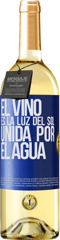 29,95 € | Vino Blanco Edición WHITE El vino es la luz del sol, unida por el agua Etiqueta Azul. Etiqueta personalizable Vino joven Cosecha 2025 Verdejo