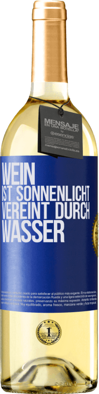 29,95 € | Weißwein WHITE Ausgabe Wein ist Sonnenlicht, vereint durch Wasser Blaue Markierung. Anpassbares Etikett Junger Wein Ernte 2023 Verdejo