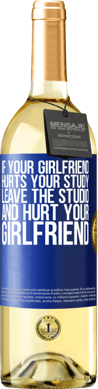 29,95 € | 白葡萄酒 WHITE版 如果你的女友伤害了你的学习，就离开工作室，伤害你的女友 蓝色标签. 可自定义的标签 青年酒 收成 2023 Verdejo