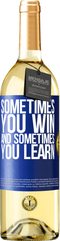 29,95 € | Белое вино Издание WHITE Иногда ты побеждаешь, а иногда ты учишься Синяя метка. Настраиваемая этикетка Молодое вино Урожай 2023 Verdejo