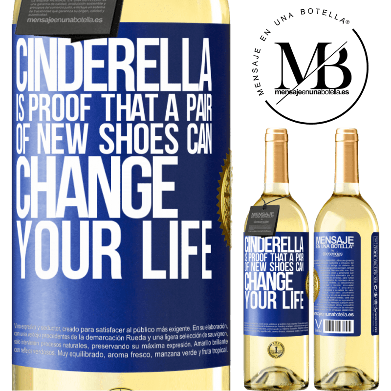 29,95 € Free Shipping | White Wine WHITE Edition Cinderella is proof that a pair of new shoes can change your life Blue Label. Customizable label Young wine Harvest 2022 Verdejo