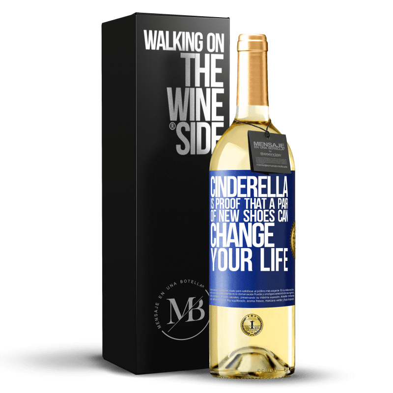 29,95 € Free Shipping | White Wine WHITE Edition Cinderella is proof that a pair of new shoes can change your life Blue Label. Customizable label Young wine Harvest 2024 Verdejo