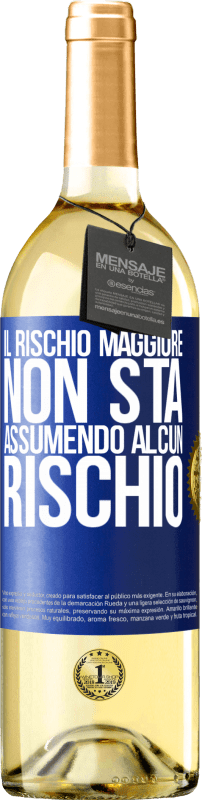 29,95 € Spedizione Gratuita | Vino bianco Edizione WHITE Il rischio maggiore non sta assumendo alcun rischio Etichetta Blu. Etichetta personalizzabile Vino giovane Raccogliere 2025 Verdejo