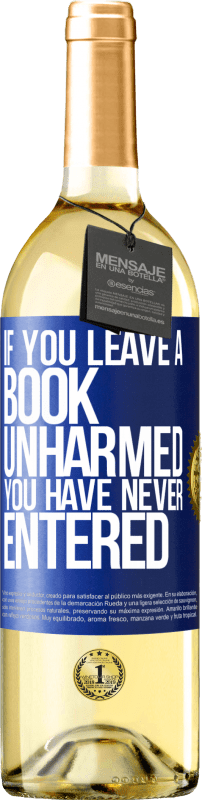 29,95 € | Белое вино Издание WHITE Если вы оставите книгу невредимой, вы никогда не заходите Синяя метка. Настраиваемая этикетка Молодое вино Урожай 2023 Verdejo