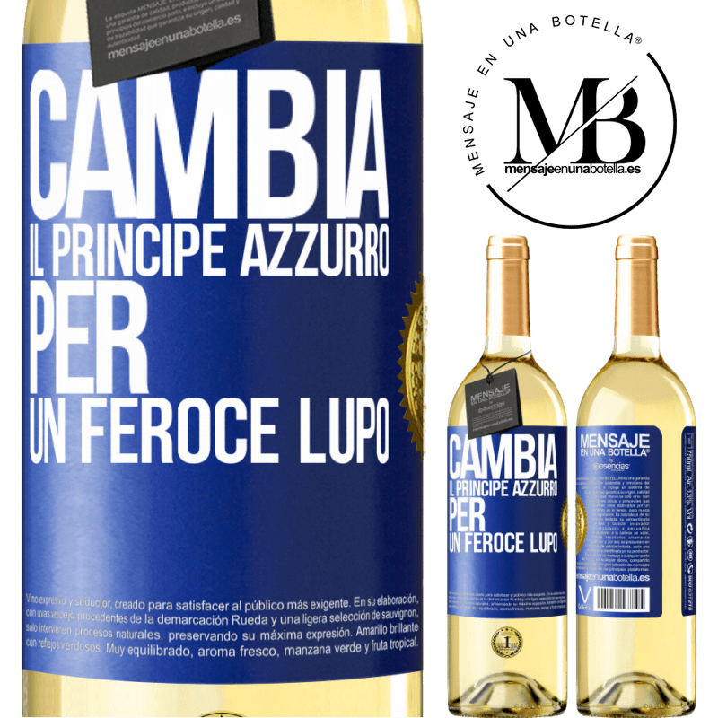 29,95 € Spedizione Gratuita | Vino bianco Edizione WHITE Cambia il principe azzurro per un feroce lupo Etichetta Blu. Etichetta personalizzabile Vino giovane Raccogliere 2024 Verdejo