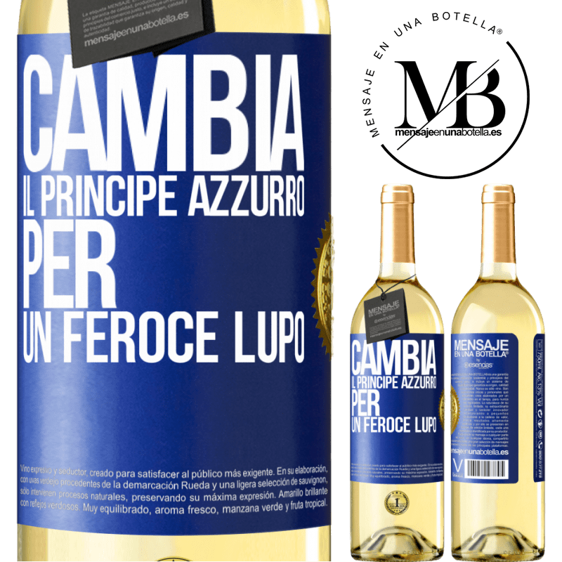 29,95 € Spedizione Gratuita | Vino bianco Edizione WHITE Cambia il principe azzurro per un feroce lupo Etichetta Blu. Etichetta personalizzabile Vino giovane Raccogliere 2025 Verdejo