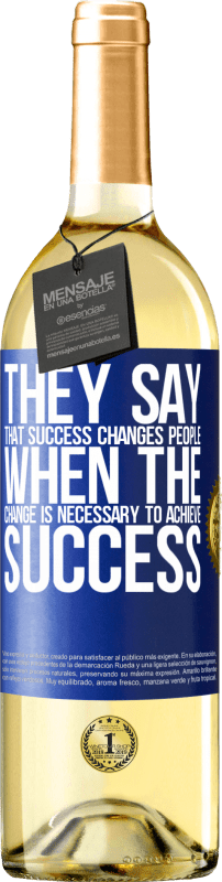 «他们说成功改变了人们，当改变是实现成功所必需的» WHITE版