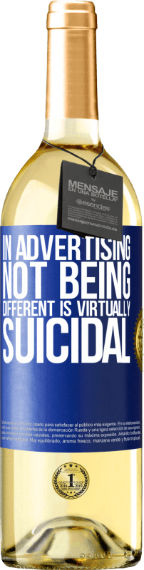 29,95 € Free Shipping | White Wine WHITE Edition In advertising, not being different is virtually suicidal Blue Label. Customizable label Young wine Harvest 2024 Verdejo