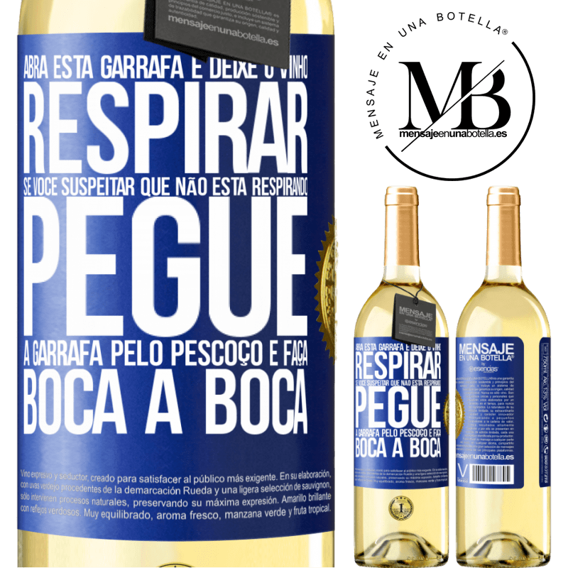 29,95 € Envio grátis | Vinho branco Edição WHITE Abra esta garrafa e deixe o vinho respirar. Se você suspeitar que não está respirando, pegue a garrafa pelo pescoço e faça Etiqueta Azul. Etiqueta personalizável Vinho jovem Colheita 2023 Verdejo