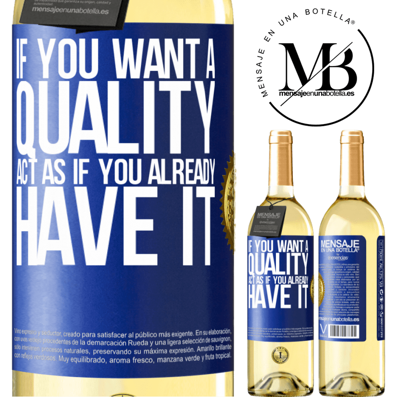 29,95 € Free Shipping | White Wine WHITE Edition If you want a quality, act as if you already had it Blue Label. Customizable label Young wine Harvest 2022 Verdejo