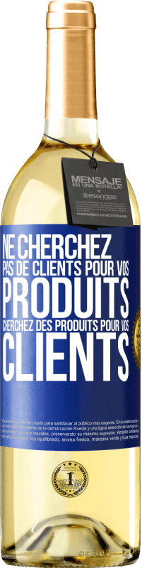 29,95 € Envoi gratuit | Vin blanc Édition WHITE Ne cherchez pas de clients pour vos produits cherchez des produits pour vos clients Étiquette Bleue. Étiquette personnalisable Vin jeune Récolte 2025 Verdejo