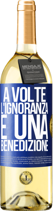 29,95 € Spedizione Gratuita | Vino bianco Edizione WHITE A volte l'ignoranza è una benedizione Etichetta Blu. Etichetta personalizzabile Vino giovane Raccogliere 2023 Verdejo