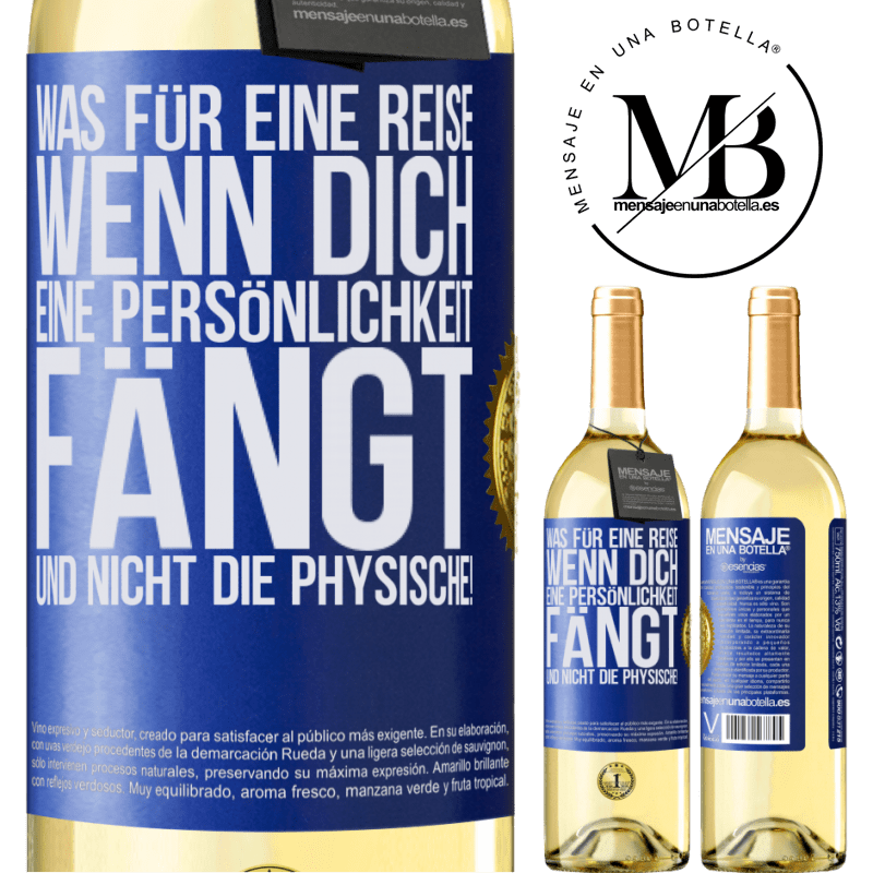 29,95 € Kostenloser Versand | Weißwein WHITE Ausgabe Was für ein Abenteuer, wenn man von der Persönlichkeit eines Menschen und nicht dem Aussehen gefangen wird! Blaue Markierung. Anpassbares Etikett Junger Wein Ernte 2024 Verdejo