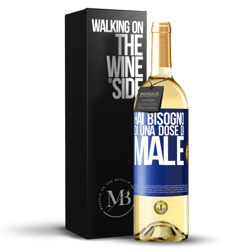 29,95 € Spedizione Gratuita | Vino bianco Edizione WHITE Hai bisogno di una dose di male Etichetta Blu. Etichetta personalizzabile Vino giovane Raccogliere 2024 Verdejo