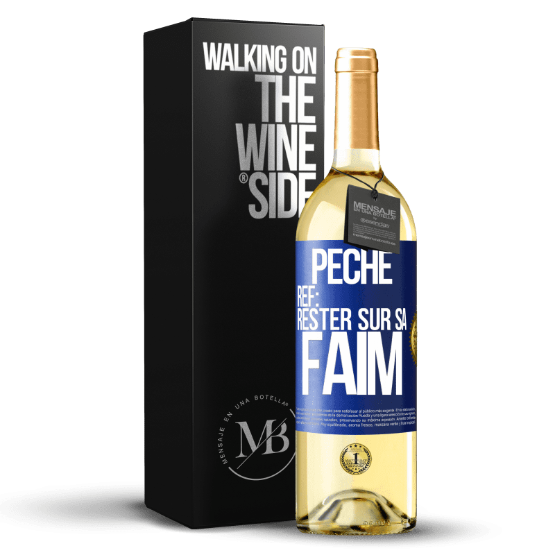 29,95 € Envoi gratuit | Vin blanc Édition WHITE PéchéRef: rester sur sa faim Étiquette Bleue. Étiquette personnalisable Vin jeune Récolte 2023 Verdejo