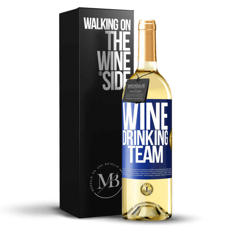 29,95 € Бесплатная доставка | Белое вино Издание WHITE Wine drinking team Синяя метка. Настраиваемая этикетка Молодое вино Урожай 2023 Verdejo