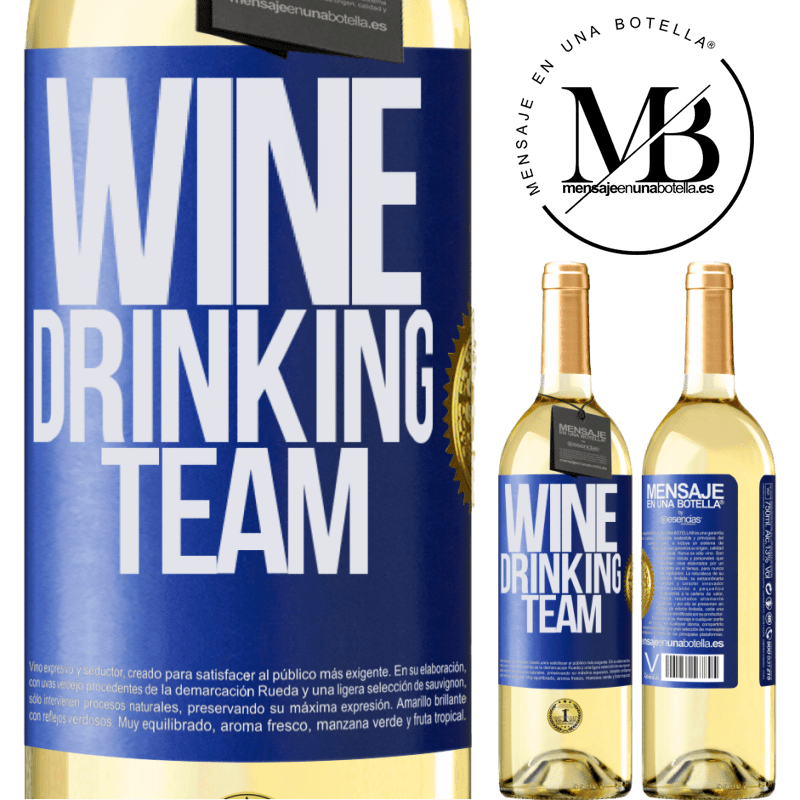 29,95 € Envoi gratuit | Vin blanc Édition WHITE Wine drinking team Étiquette Bleue. Étiquette personnalisable Vin jeune Récolte 2022 Verdejo