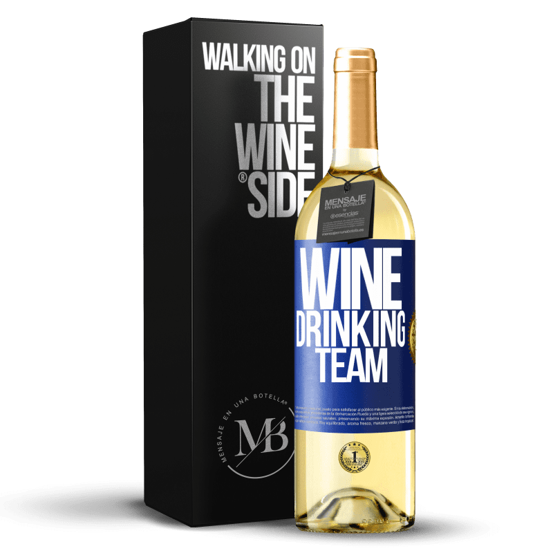 29,95 € Envío gratis | Vino Blanco Edición WHITE Wine drinking team Etiqueta Azul. Etiqueta personalizable Vino joven Cosecha 2023 Verdejo