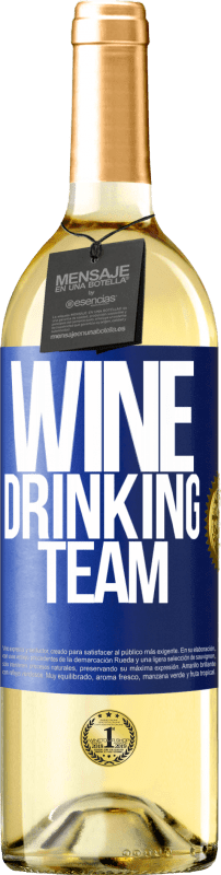 29,95 € | Vino bianco Edizione WHITE Wine drinking team Etichetta Blu. Etichetta personalizzabile Vino giovane Raccogliere 2023 Verdejo