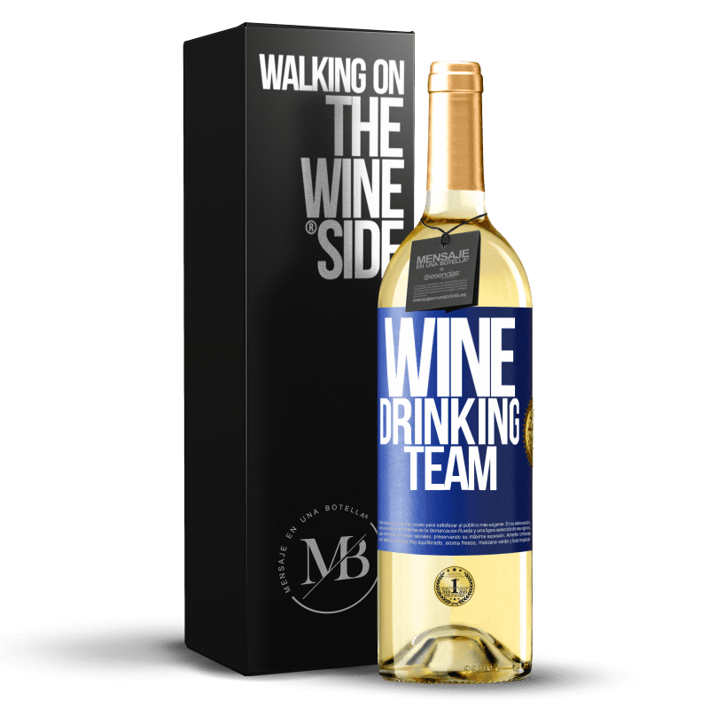 29,95 € Spedizione Gratuita | Vino bianco Edizione WHITE Wine drinking team Etichetta Blu. Etichetta personalizzabile Vino giovane Raccogliere 2024 Verdejo