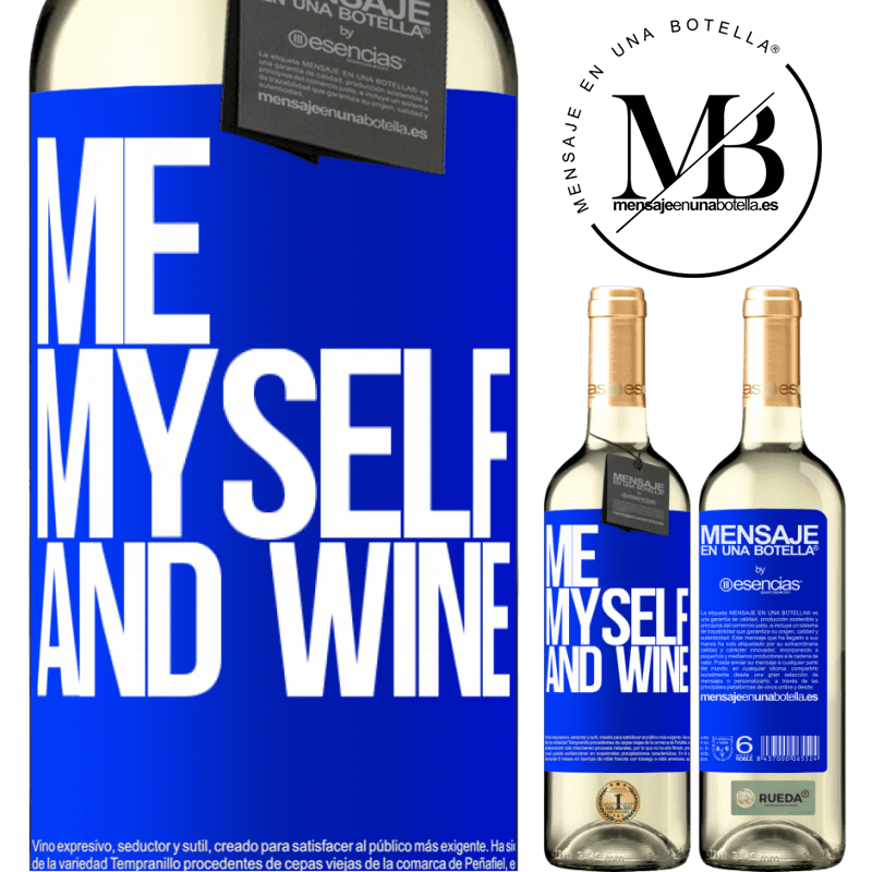 «Me, myself and wine» Édition WHITE