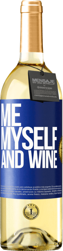 29,95 € | Vino Blanco Edición WHITE Me, myself and wine Etiqueta Azul. Etiqueta personalizable Vino joven Cosecha 2024 Verdejo