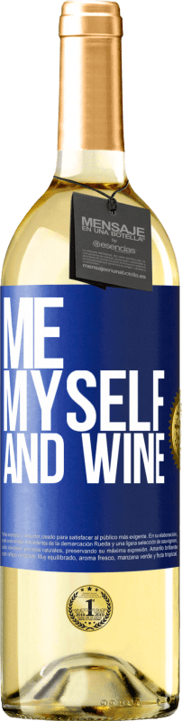 29,95 € | Vino bianco Edizione WHITE Me, myself and wine Etichetta Blu. Etichetta personalizzabile Vino giovane Raccogliere 2023 Verdejo