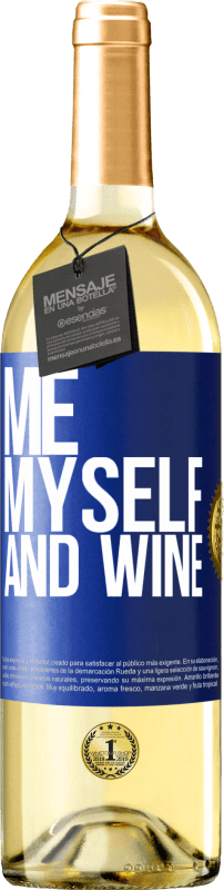 29,95 € Envio grátis | Vinho branco Edição WHITE Me, myself and wine Etiqueta Azul. Etiqueta personalizável Vinho jovem Colheita 2024 Verdejo