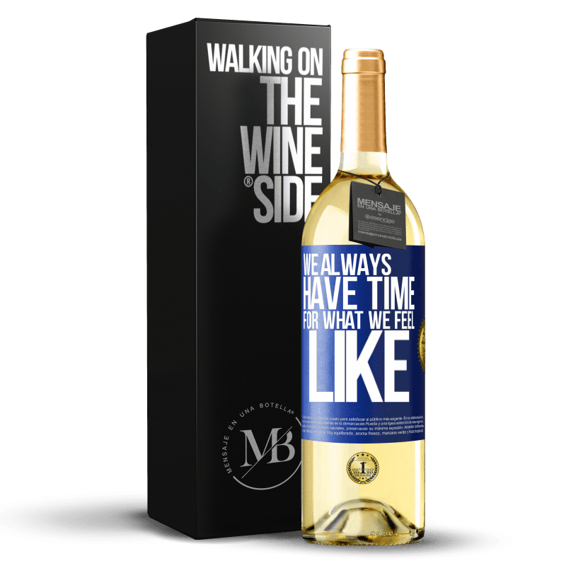 24,95 € Free Shipping | White Wine WHITE Edition We always have time for what we feel like Blue Label. Customizable label Young wine Harvest 2021 Verdejo