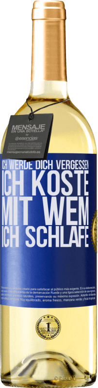 29,95 € | Weißwein WHITE Ausgabe Ich werde dich vergessen, ich koste, mit wem ich schlafe Blaue Markierung. Anpassbares Etikett Junger Wein Ernte 2024 Verdejo