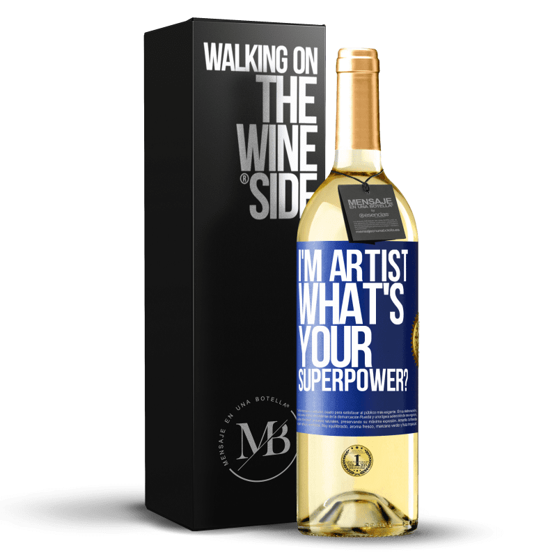 29,95 € Envío gratis | Vino Blanco Edición WHITE I'm artist. What's your superpower? Etiqueta Azul. Etiqueta personalizable Vino joven Cosecha 2022 Verdejo