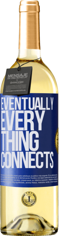 29,95 € | Vino Blanco Edición WHITE Eventually, everything connects Etiqueta Azul. Etiqueta personalizable Vino joven Cosecha 2024 Verdejo