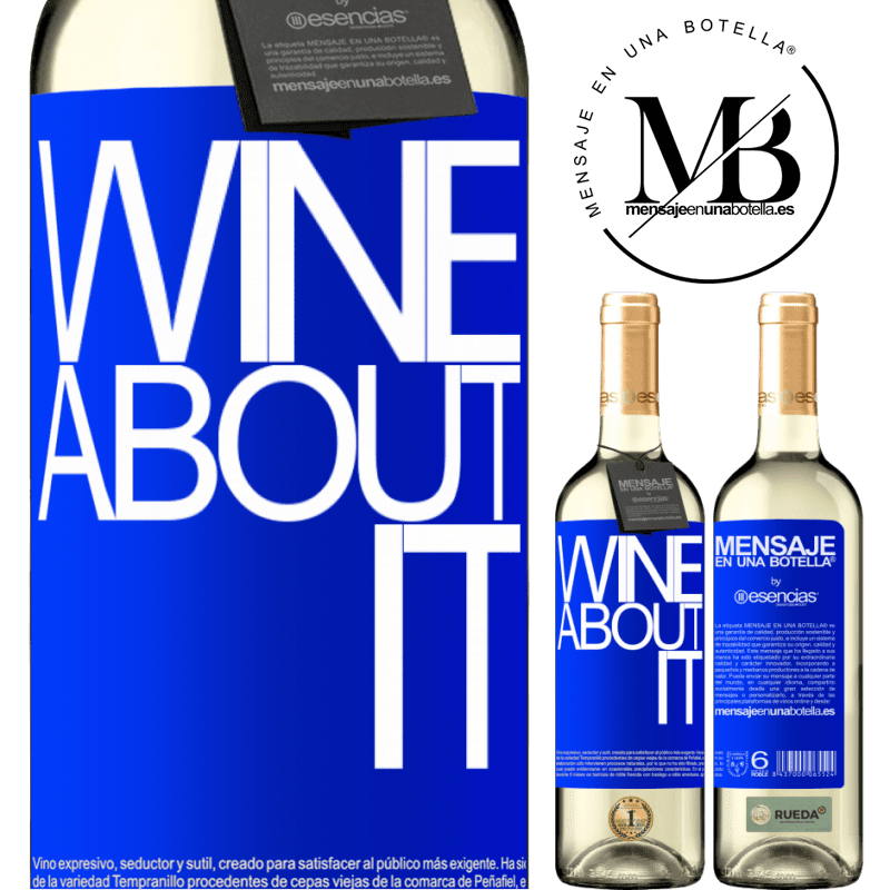 «Wine about it» WHITEエディション