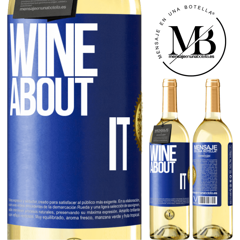 29,95 € Free Shipping | White Wine WHITE Edition Wine about it Blue Label. Customizable label Young wine Harvest 2024 Verdejo