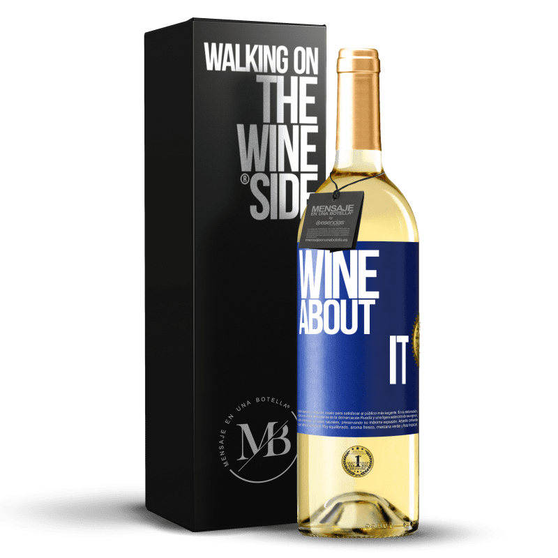 29,95 € Бесплатная доставка | Белое вино Издание WHITE Wine about it Синяя метка. Настраиваемая этикетка Молодое вино Урожай 2023 Verdejo