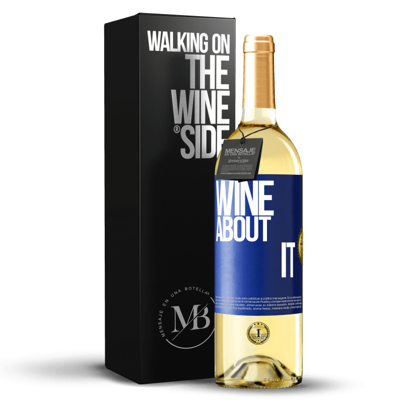 29,95 € Бесплатная доставка | Белое вино Издание WHITE Wine about it Синяя метка. Настраиваемая этикетка Молодое вино Урожай 2024 Verdejo