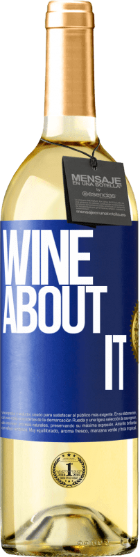 29,95 € | Vino bianco Edizione WHITE Wine about it Etichetta Blu. Etichetta personalizzabile Vino giovane Raccogliere 2023 Verdejo