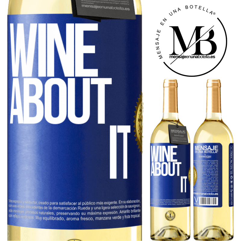 29,95 € Spedizione Gratuita | Vino bianco Edizione WHITE Wine about it Etichetta Blu. Etichetta personalizzabile Vino giovane Raccogliere 2024 Verdejo
