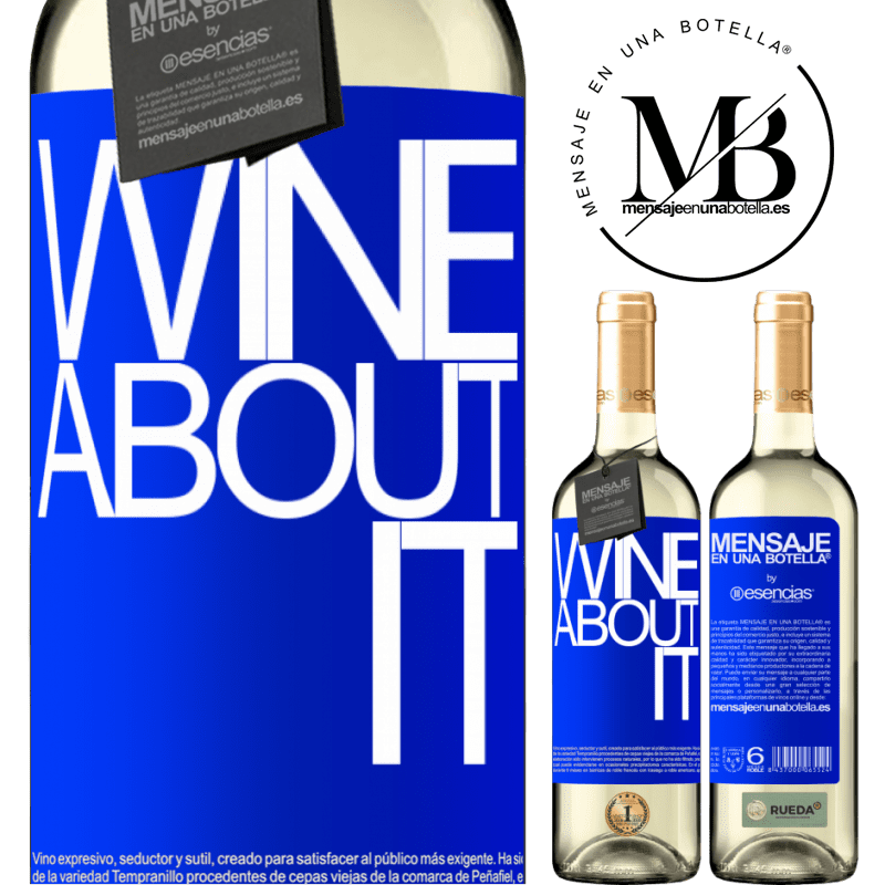 «Wine about it» WHITE版