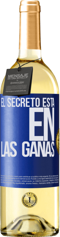 29,95 € Envío gratis | Vino Blanco Edición WHITE El secreto está en las ganas Etiqueta Azul. Etiqueta personalizable Vino joven Cosecha 2025 Verdejo