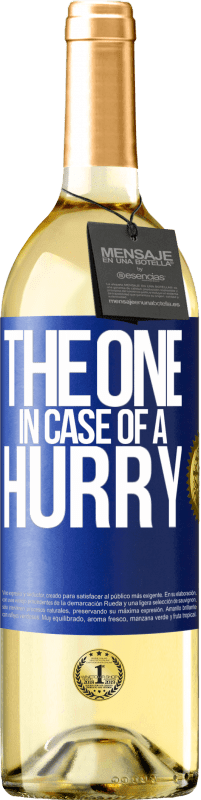 29,95 € | 白葡萄酒 WHITE版 The one in case of a hurry 蓝色标签. 可自定义的标签 青年酒 收成 2024 Verdejo