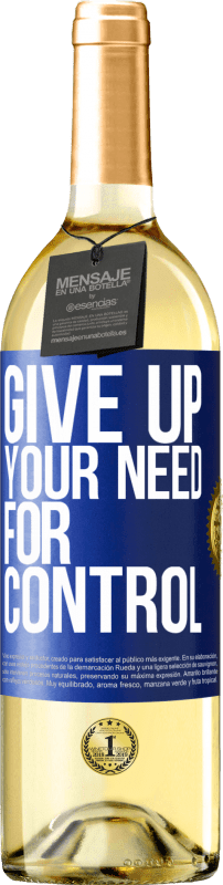 «Give up your need for control» Издание WHITE
