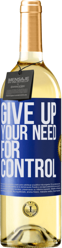 29,95 € | Vino Blanco Edición WHITE Give up your need for control Etiqueta Azul. Etiqueta personalizable Vino joven Cosecha 2023 Verdejo