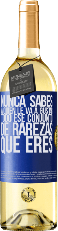 29,95 € | Vino Blanco Edición WHITE Nunca sabes a quien le va a gustar todo ese conjunto de rarezas que eres Etiqueta Azul. Etiqueta personalizable Vino joven Cosecha 2024 Verdejo