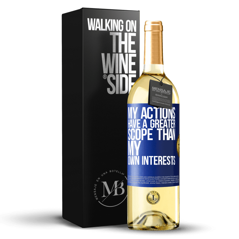 29,95 € Free Shipping | White Wine WHITE Edition My actions have a greater scope than my own interests Blue Label. Customizable label Young wine Harvest 2025 Verdejo