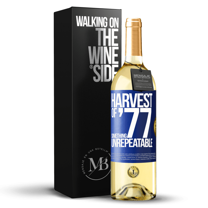 24,95 € Free Shipping | White Wine WHITE Edition Harvest of '77, something unrepeatable Blue Label. Customizable label Young wine Harvest 2021 Verdejo