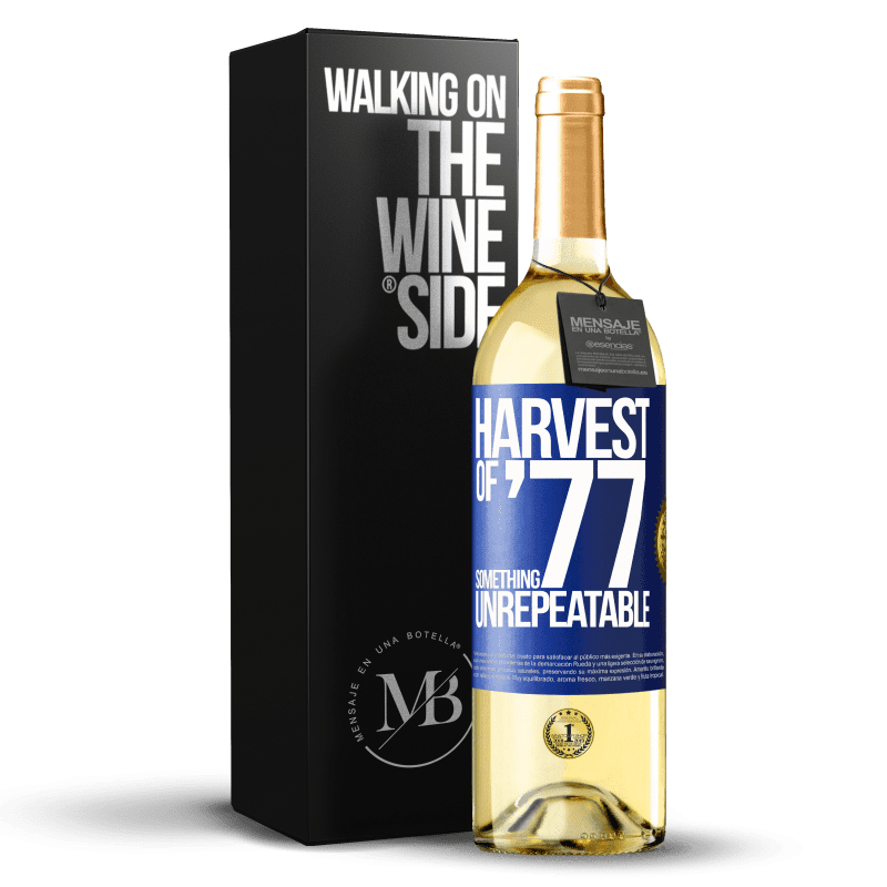 29,95 € Free Shipping | White Wine WHITE Edition Harvest of '77, something unrepeatable Blue Label. Customizable label Young wine Harvest 2024 Verdejo