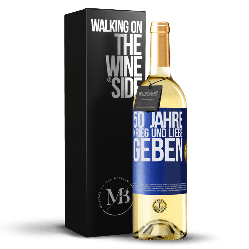 24,95 € Kostenloser Versand | Weißwein WHITE Ausgabe 50 Jahre Krieg und Liebe geben Blaue Markierung. Anpassbares Etikett Junger Wein Ernte 2021 Verdejo